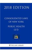 Consolidated Laws of New York - Public Health (2/2) (2018 Edition)