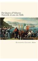 Da Quarto al Volturno Noterelle di uno dei Mille (Italian Edition)