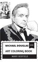 Michael Douglas Art Coloring Book: Academy Award and AFI Lifetime Achievement Award Winner, Hollywood's Charmer and Legendary Icon Inspired Adult Coloring Book