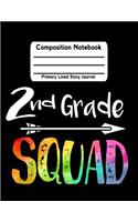 2nd Grade Squad: Primary Composition Notebook Story Journal Picture Space