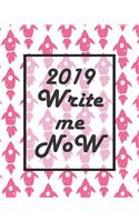 2019 Write Me Now
