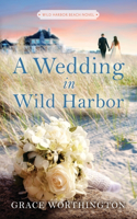 Wedding in Wild Harbor (Wild Harbor Beach Book 5)