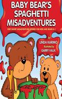 Baby Bear's Spaghetti Misadventure