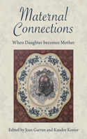 Maternal Connections: