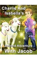 Charlie and Isabella's Second Adventure with Jacob