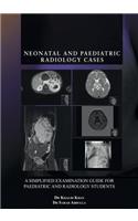 Neonatal and Paediatric Radiology Cases