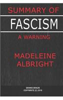 Summary of Fascism a Warning by Madeleine Albright
