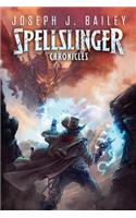 The Spellslinger Chronicles