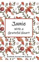 Jamie with a Grateful Heart