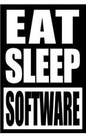 Eat Sleep Software Cool Notebook for Programmers, College Ruled Journal