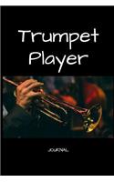 Trumpet Player Journal: A Notebook for Trumpeters