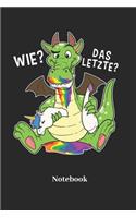 Wie Das Letzte? Notebook