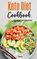 Keto Diet Cookbook 2021