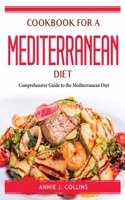 Cookbook for a Mediterranean Diet