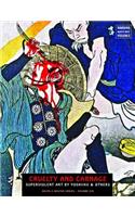 Cruelty and Carnage: Superviolent Art by Yoshiiku & Others(Ukiyo-E Master)