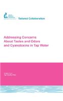 Addressing Concerns about Tastes and Odors and Cyanotoxins in Tap Water