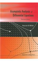 Asymptotic Analysis of Differential Equations