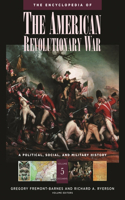 Encyclopedia of the American Revolutionary War