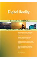 Digital Reality A Complete Guide - 2020 Edition