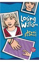 Losing William