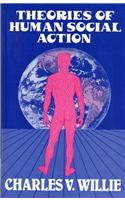 Theories of Human Social Action