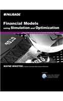 Financial Models Using Simulation and Optimization: A Step-By-Step Guide With Excel and Palisade's DecisionTools Software