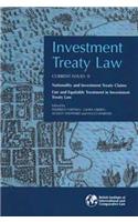Investment Treaty Law: Current Issues