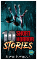 10 Short Horror Stories Vol
