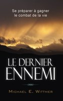 Le dernier ennemi