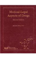 Medical-Legal Aspects of Drugs