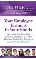 Your Employee Brand Is in Your Hands