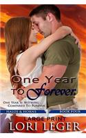 One Year to Forever - Large Print