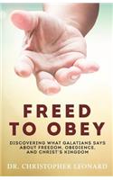 Freed to Obey