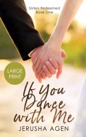 If You Dance with Me