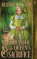 Highlander & the Queen's Sacrifice