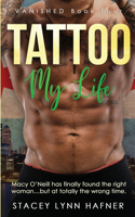 Tattoo My Life