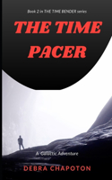 The Time Pacer: An Alien Teen Fantasy Adventure(2 The Time Bender)