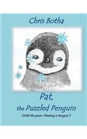 Pat, the Puzzled Penguin