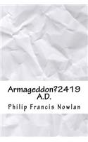Armageddon?2419 A.D.