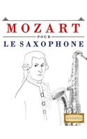 Mozart Pour Le Saxophone: 10 Pi