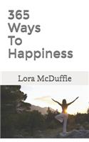 365 Ways To Happiness