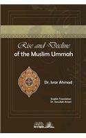 Rise and Decline of the Muslim Ummah