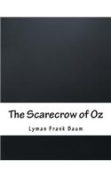 The Scarecrow of Oz