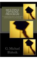 Multiple Options Program