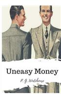 Uneasy Money