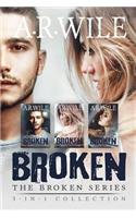 Broken: The Broken Series 3-In-1 Collection