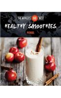 World's 60 Best Healthy Smoothies... Period.