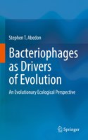 Bacteriophages as Drivers of Evolution