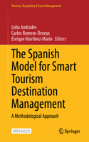 Spanish Model for Smart Tourism Destination Management