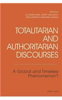 Totalitarian and Authoritarian Discourses